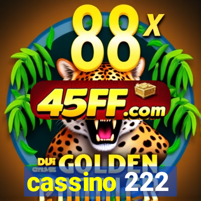 cassino 222